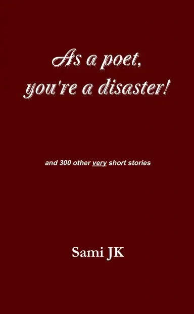 As A Poet, You're A Disaster! 1