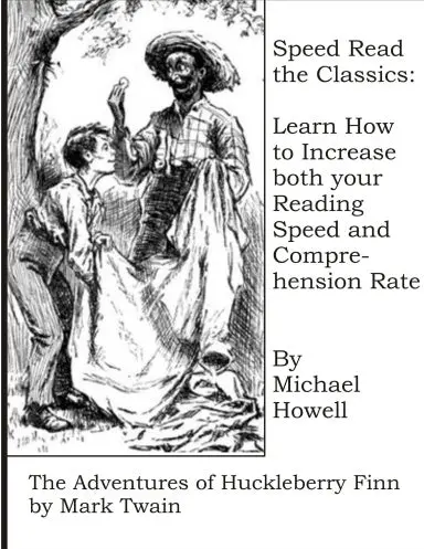 Speed Read The Classics: The Adventures Of Huckleberry Finn 1