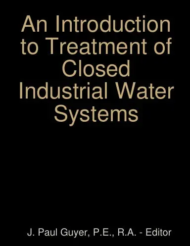 An Introduction To Treatment Of Closed Industrial Water Systems 1