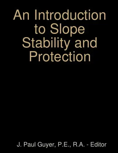 An Introduction To Slope Stability And Protection 1