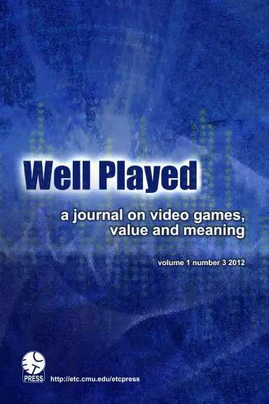 Well Played: Volume 1 Number 3 2012 1