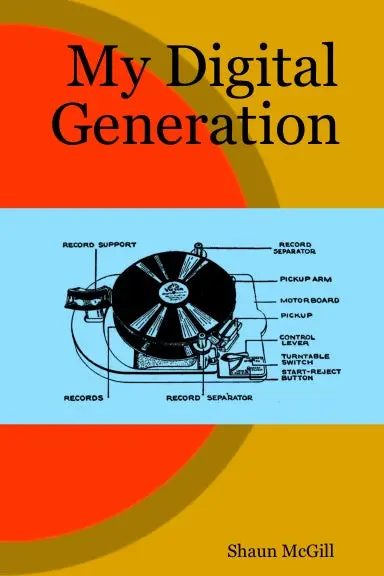 My Digital Generation 1
