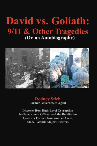 David Vs. Goliath: 9/11 And Other Tragedies 1