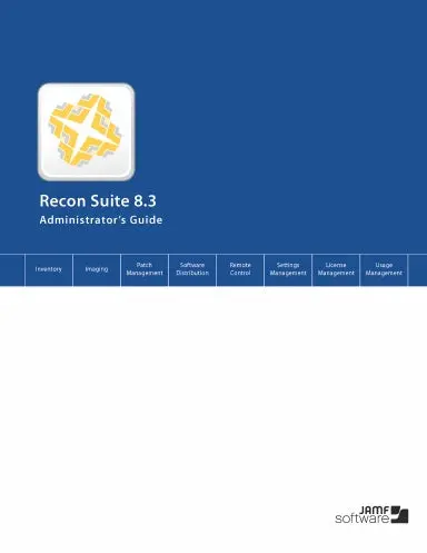 Recon Suite Administrator's Guide, Version 8.3 1