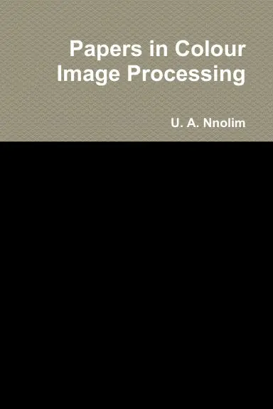 Papers In Colour Image Processing 1
