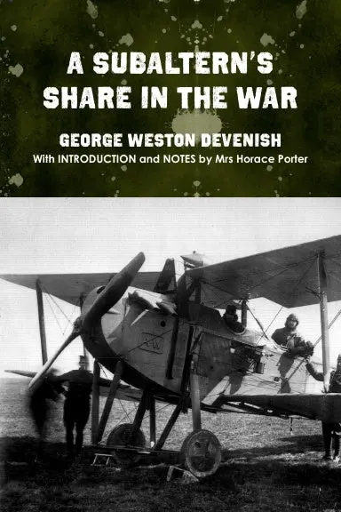 A Subalternõs Share In The War 1