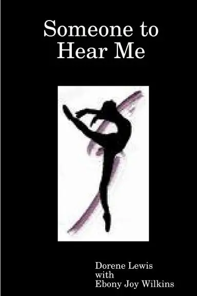 Someone To Hear Me 1