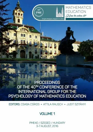 Proceedings Of The 40Th Conference Of The International Group For The Psychology Of Mathematics Education - Volume 1 1