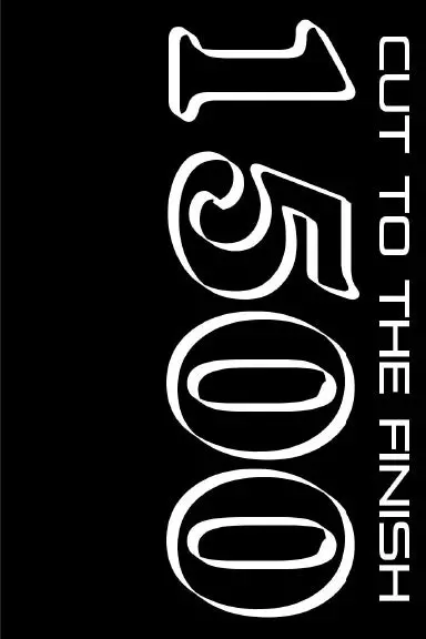 Cut To The Finish: 1500 1