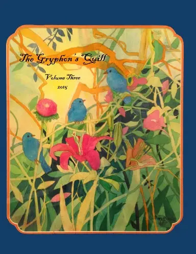 The Gryphon's Quill, Vol. 3 1