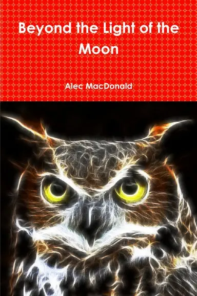Beyond The Light Of The Moon 1