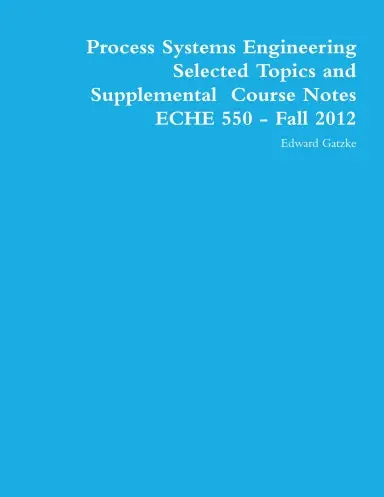 Process Systems Engineering Fall 2012 1