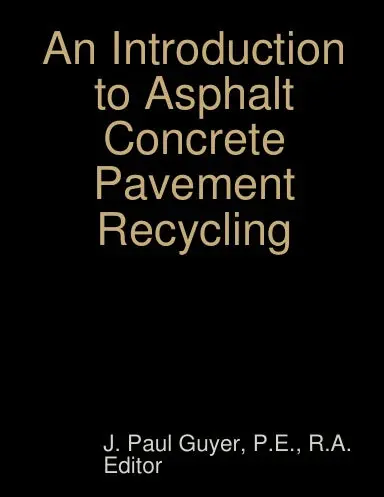 An Introduction To Asphalt Concrete Pavement Recycling 1