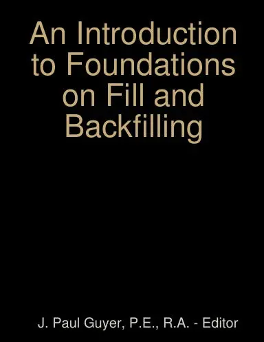An Introduction To Foundations On Fill And Backfilling 1