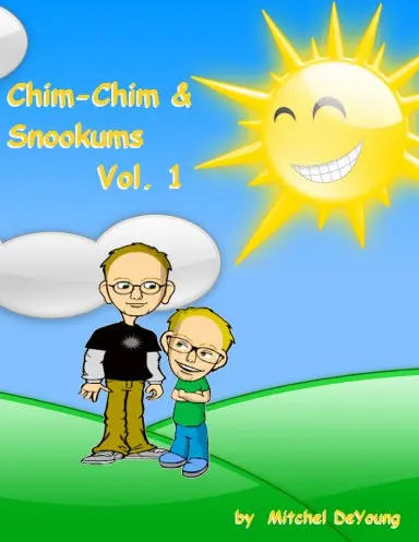 Chimchim & Snookums Vol. 1 1