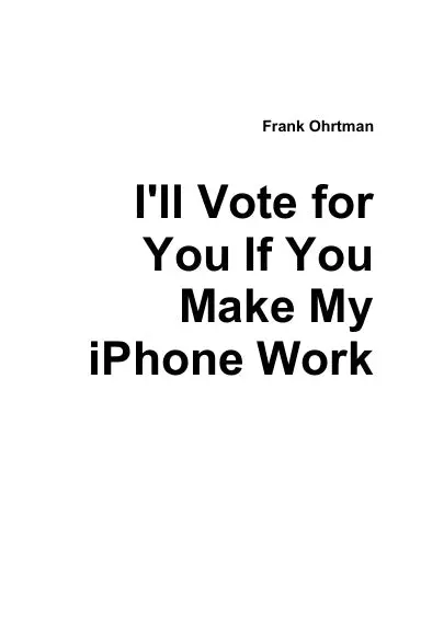 I'll Vote For You If You Make My Iphone Work 1