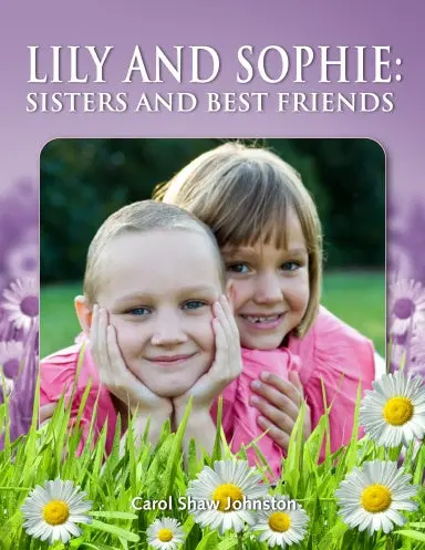 Lily And Sophie: Sisters And Best Friends 1
