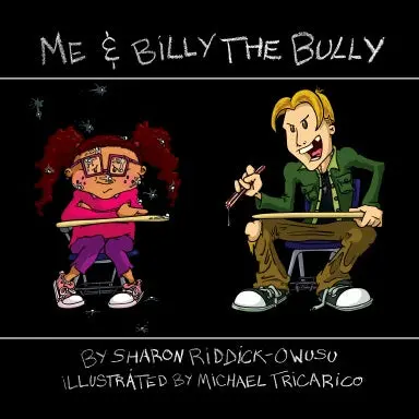 Me And Billy, The Bully 1