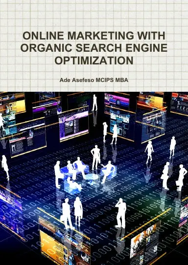 Online Marketing With Organic Search Engine Optimization 1