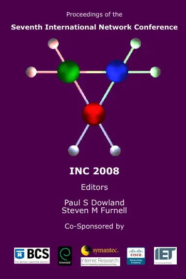 Proceedings Of The Seventh International Network Conference (Inc 2008) 1