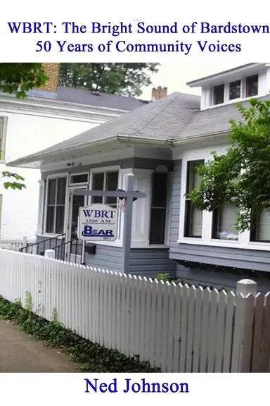 Wbrt:  The Bright Sound Of Bardstown 1