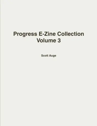 Progress E-Zine Collection Volume 3 1