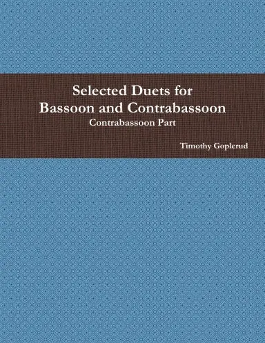 Selected Duets For Bassoon And Contrabassoon - Part - Contrabassoon 1