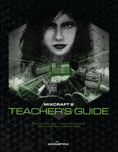 Mixcraft 8 Teacher's Guide 1