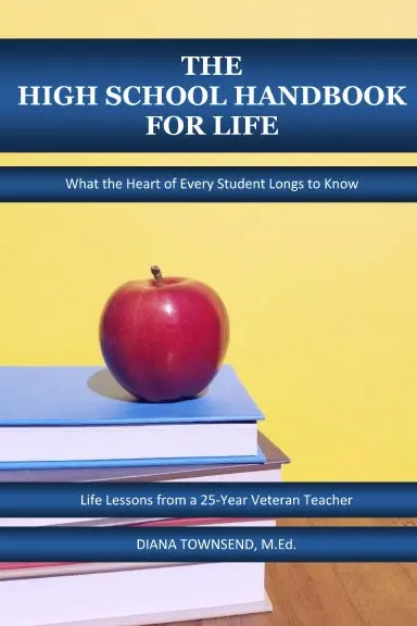 The High School Handbook For Life 1