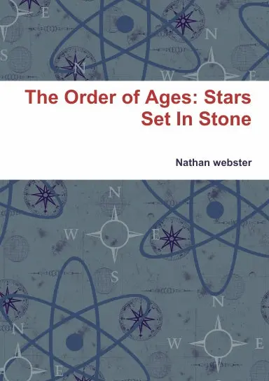 The Order Of Ages: Stars Set In Stone 1