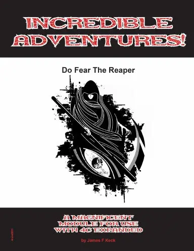 Incredible Adventures: Do Fear The Reaper 1