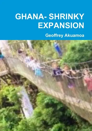 Ghana- Shrinky Expansion 1