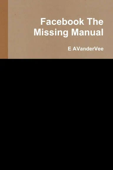 Facebook The Missing Manual 1