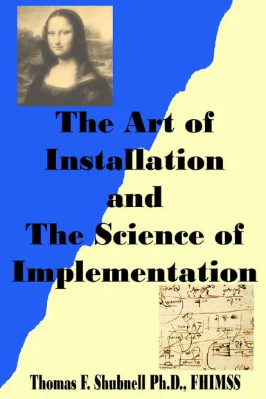 The Art Of Installation And The Science Of Implementation 1