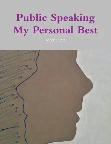 Public Speaking My Personal Best 1