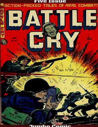 Battle Cry Five Issue Jumbo Comic 1