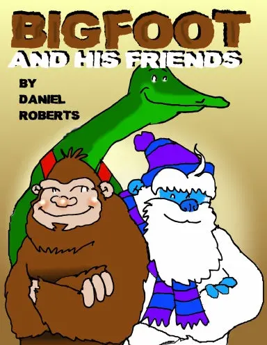 Bigfoot And His Friends 1