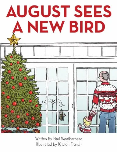 August Sees A New Bird 1
