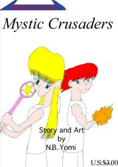 Mystic Crusaders Issue 1 1