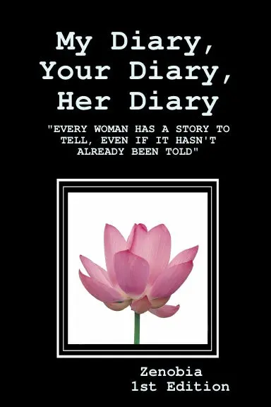 Every Woman My Diary, Your Diary, Her Diary 1