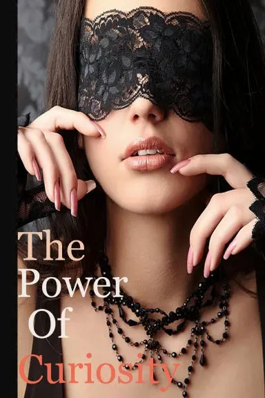 The Power Of Curiosity 1