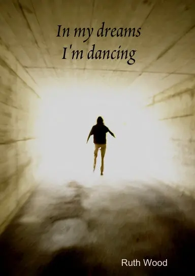 In My Dreams I'm Dancing 1