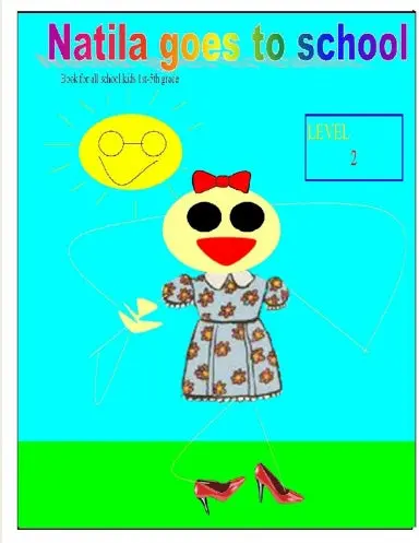 Natila Goes To School 1