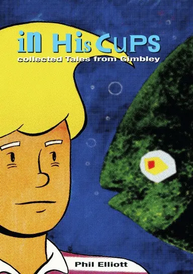 In His Cups - Collected Tales From Gimbley 1