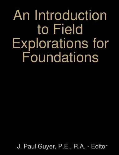 An Introduction To Field Explorations For Foundations 1