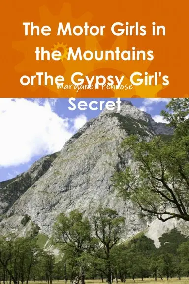 The Motor Girls In The Mountains Orthe Gypsy Girl's Secret 1