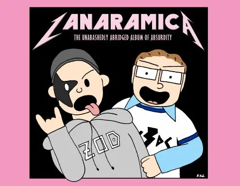 Lanaramica: The Unabashedly Abridged Album Of Absurdity 1