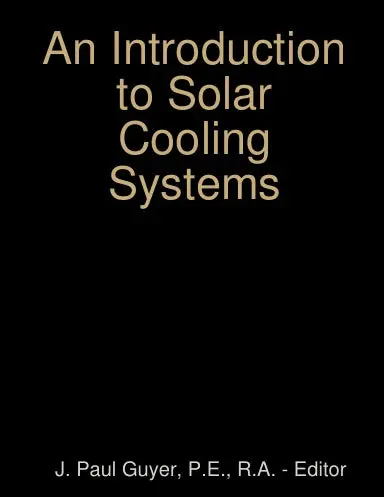 An Introduction To Solar Cooling Systems 1