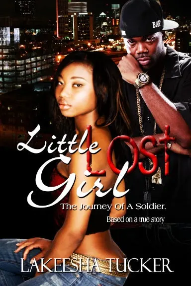 Little Lost Girl: Journey Of A Soldier 1