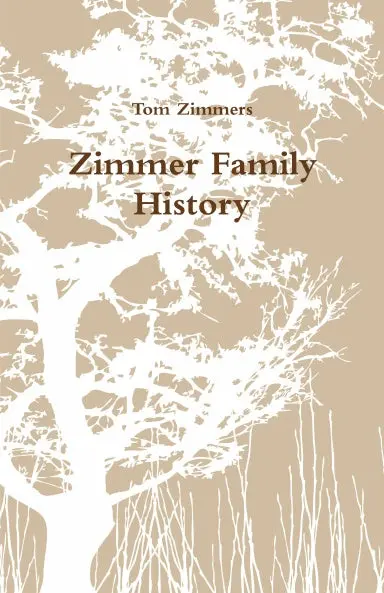Zimmer Family History 1